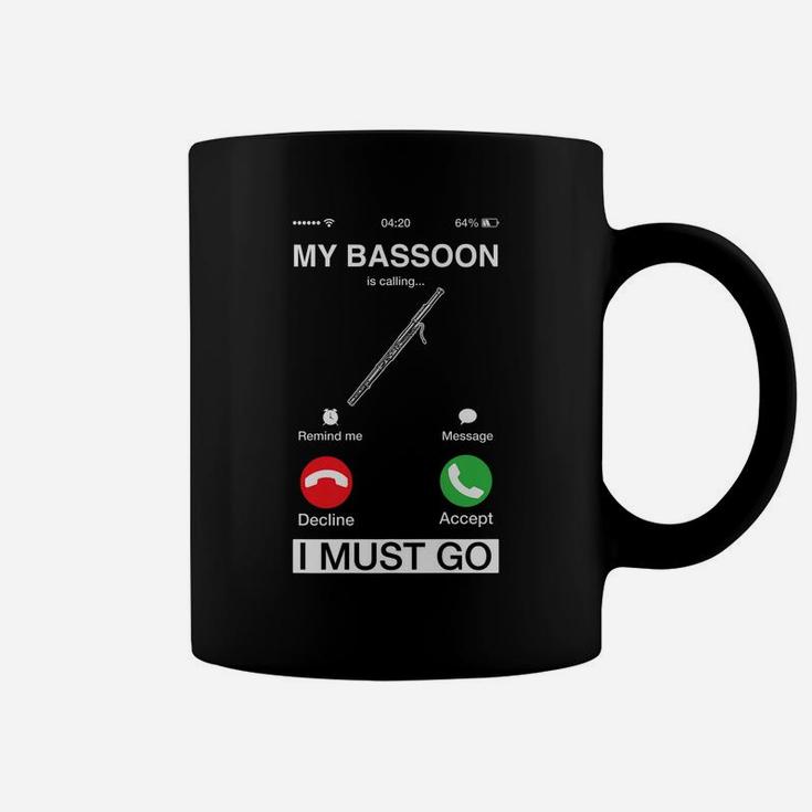 My Bassoon Is Calling And I Must Go Funny Phone Screen Humor Coffee Mug