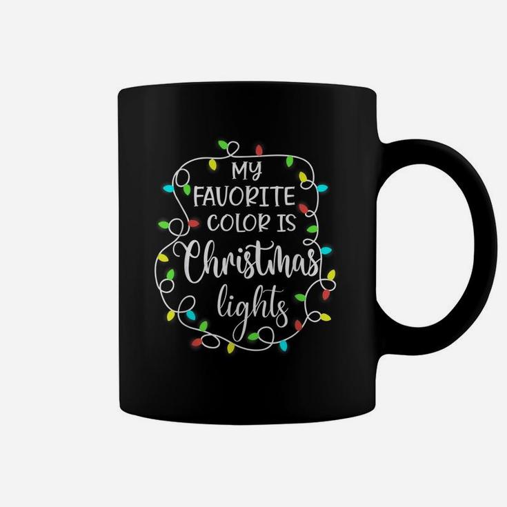 My Favorite Color Is Christmas Lights Funny Xmas Coffee Mug