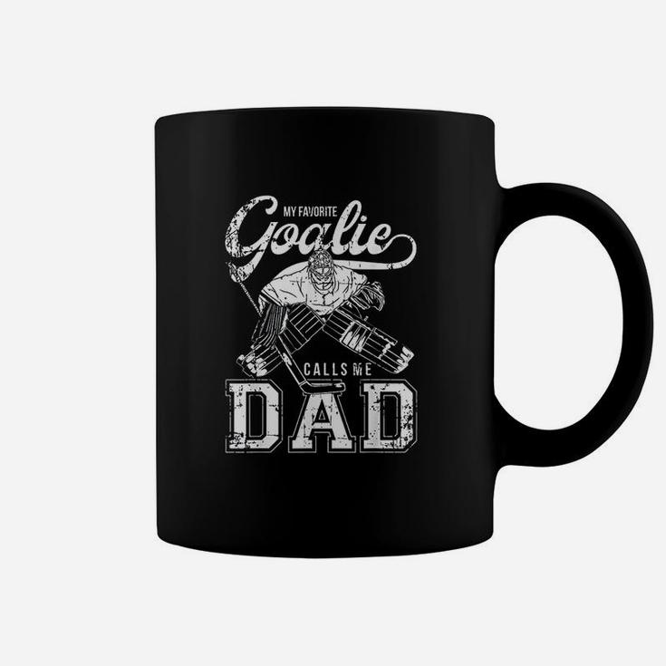 My Favorite Goalie Calls Me Dad Men Ice Hockey Player Sport Coffee Mug
