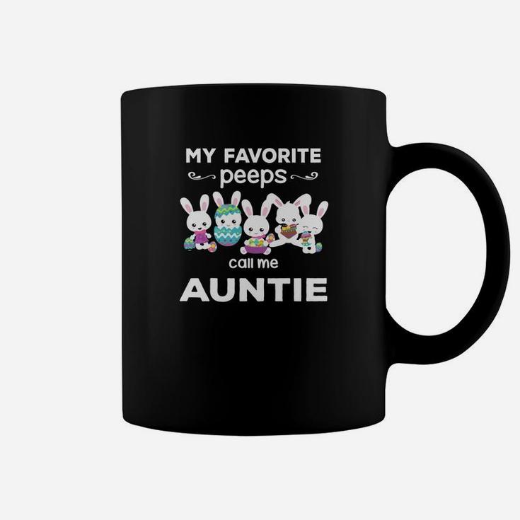 My Favorite Peeps Call Me Auntie Gift For Auntie Coffee Mug