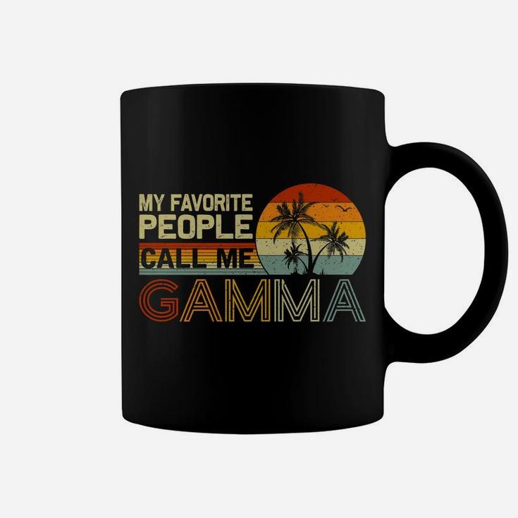 My Favorite People Call Me Gamma Vintage Retro Funny Gamma Coffee Mug