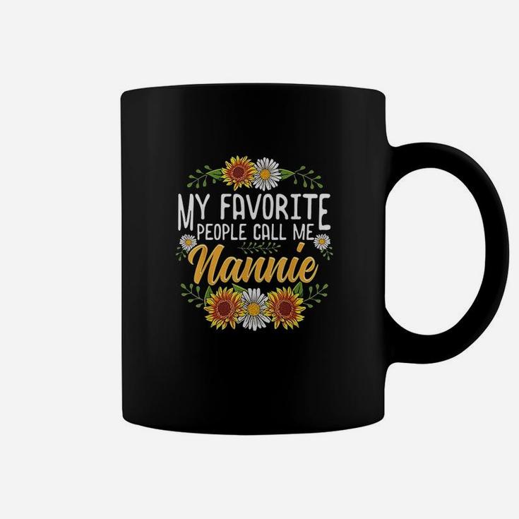 My Favorite People Call Me Nannie Coffee Mug