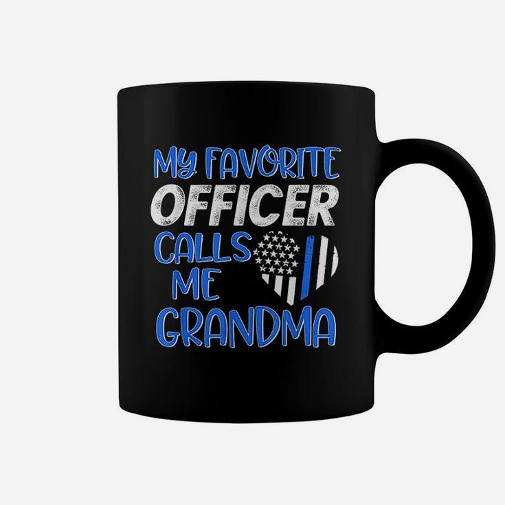 My Favorite Police Officer Calls Me Grandma Coffee Mug