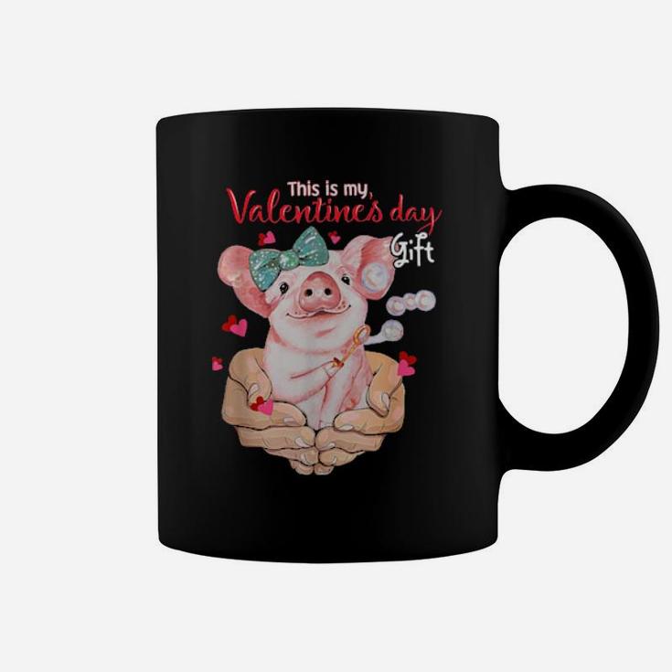 My Pig Is My Valentine Apparel Animals Lover Farm Gifts Coffee Mug