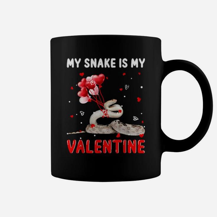 My Snake Is My Valentine  Animals Lover Gifts Coffee Mug