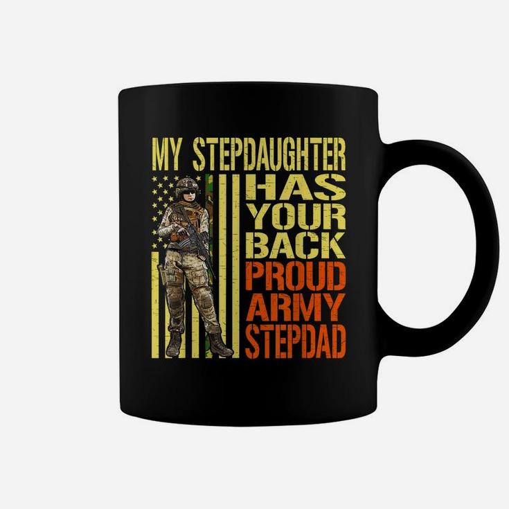My Stepdaughter Has Your Back Shirt Proud Army Stepdad Gift Coffee Mug