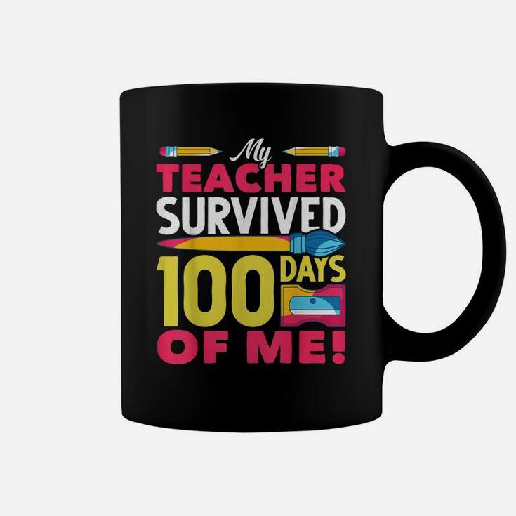 My Teacher Survived 100 Days Of Me Funny 100 Days Of School Coffee Mug