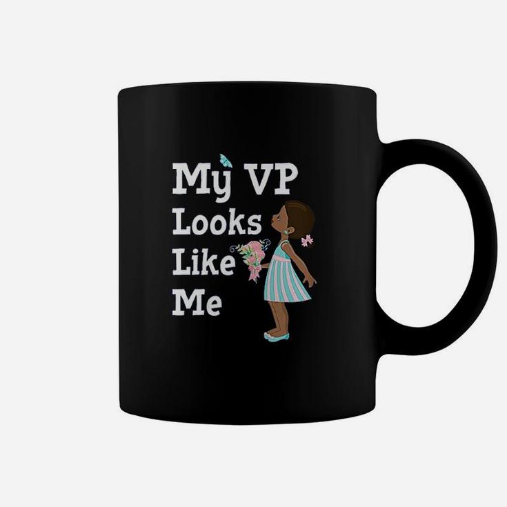 My Vp Looks Like Me Madam Coffee Mug