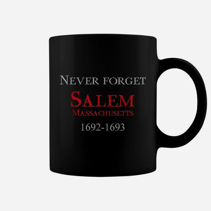 Never Forget Salem Massachusetts Coffee Mug
