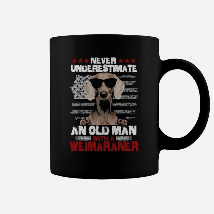 Never Underestimate An Old Man With A Weimaraner Coffee Mug