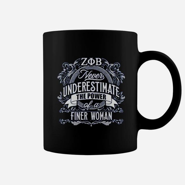 Never Underestimate The Power Of A Finer Woman Coffee Mug