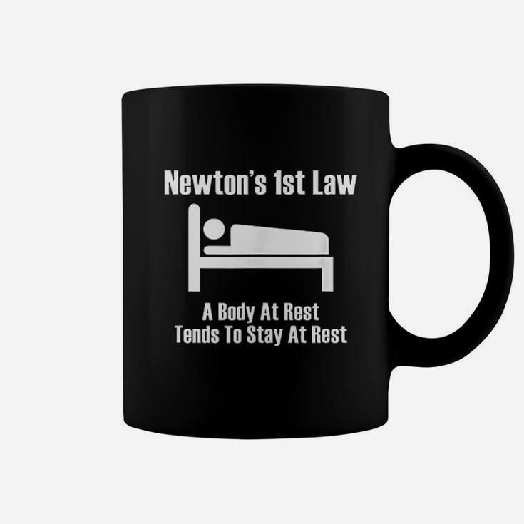 Newton 1St Law Body At Rest Tends To Stay At Rest Coffee Mug
