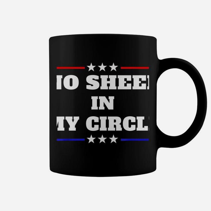 No Sheep In My Circle Sweatshirt Coffee Mug