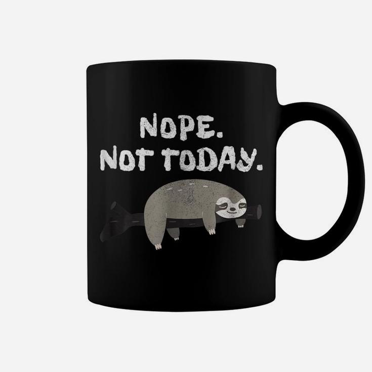 Nope Sloth  Funny Not Today Cute Animal Lover Shirt Coffee Mug