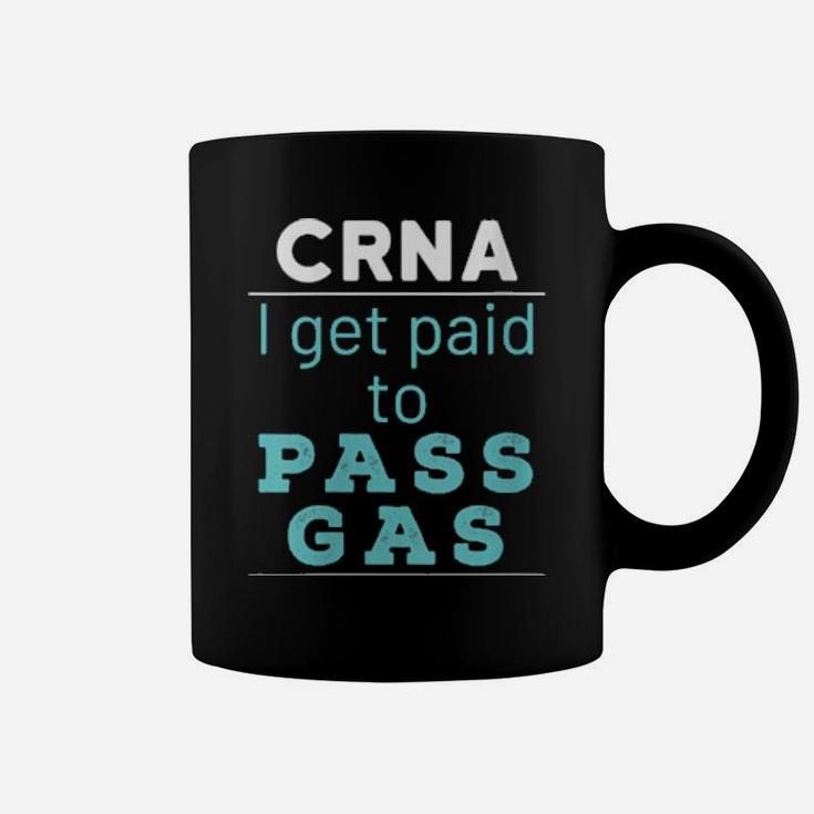 Nurse Anesthesiologist Anesthetist Crna Pass Gas Coffee Mug