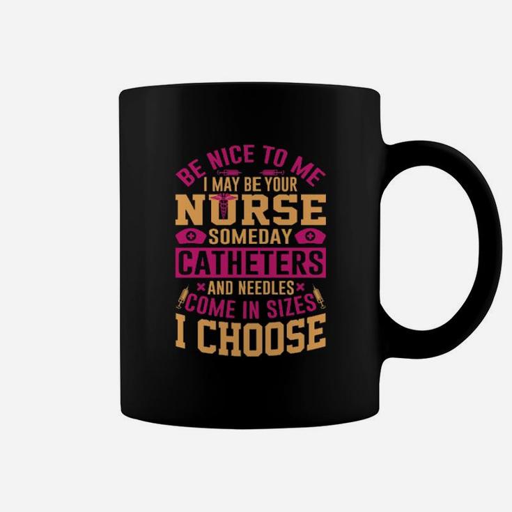 Nurse I Choose Coffee Mug
