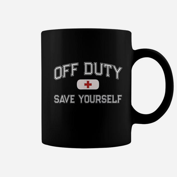 Off Duty Save Yourself Coffee Mug