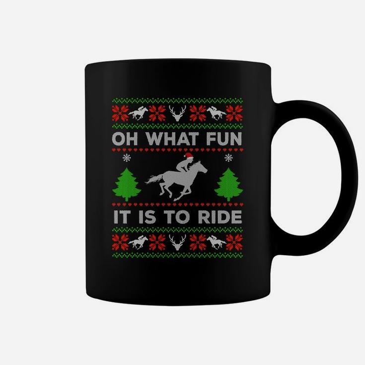 Oh What Fun It Is To Ride Horse Ugly Santa Christmas Gifts Sweatshirt Coffee Mug