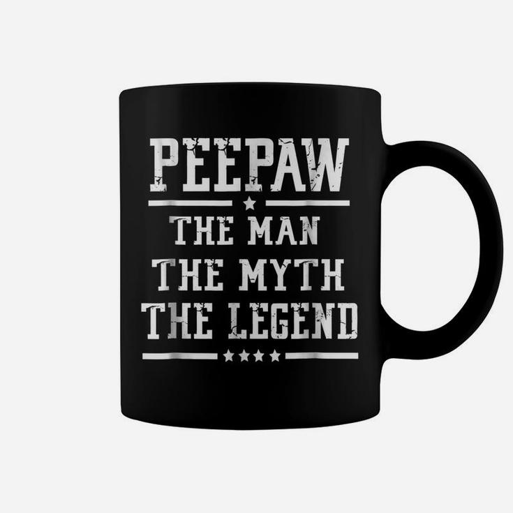 Peepaw The Man The Myth The Legend Father's Day Gift T Shirt Coffee Mug