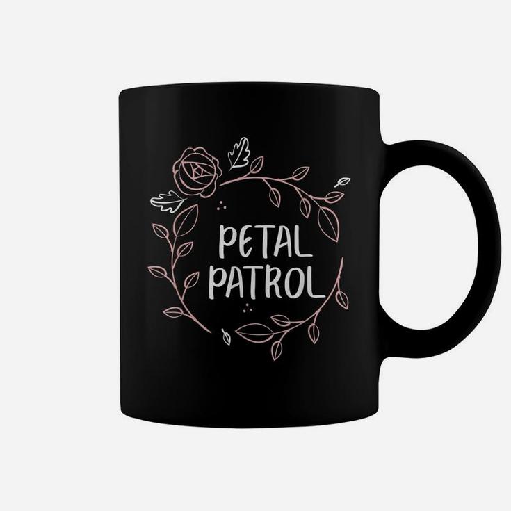 Petal Patrol Flowers Girl Wedding Flower Maid Coffee Mug