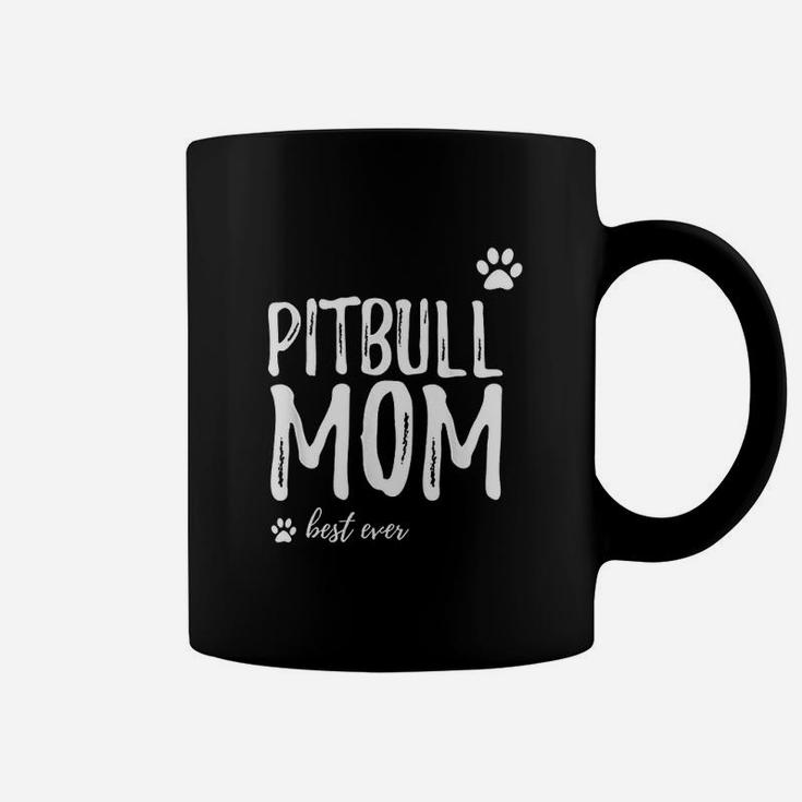 Pitbull Mom Funny For Dog Mom As A Gift Coffee Mug