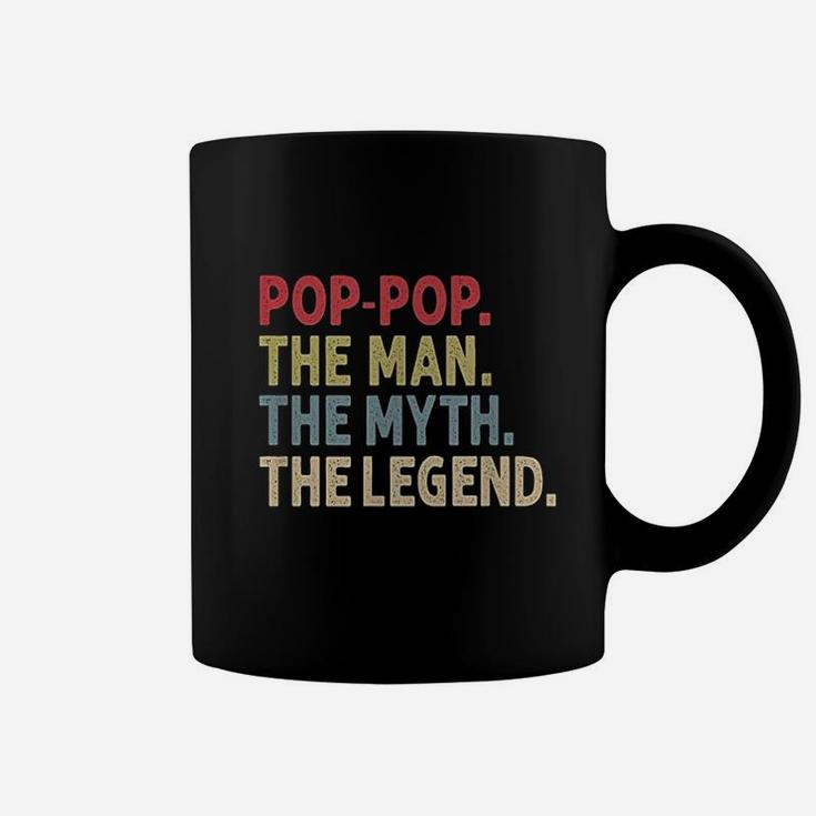 Poppop The Man The Myth The Legend Funny Gift For Grandpa Coffee Mug
