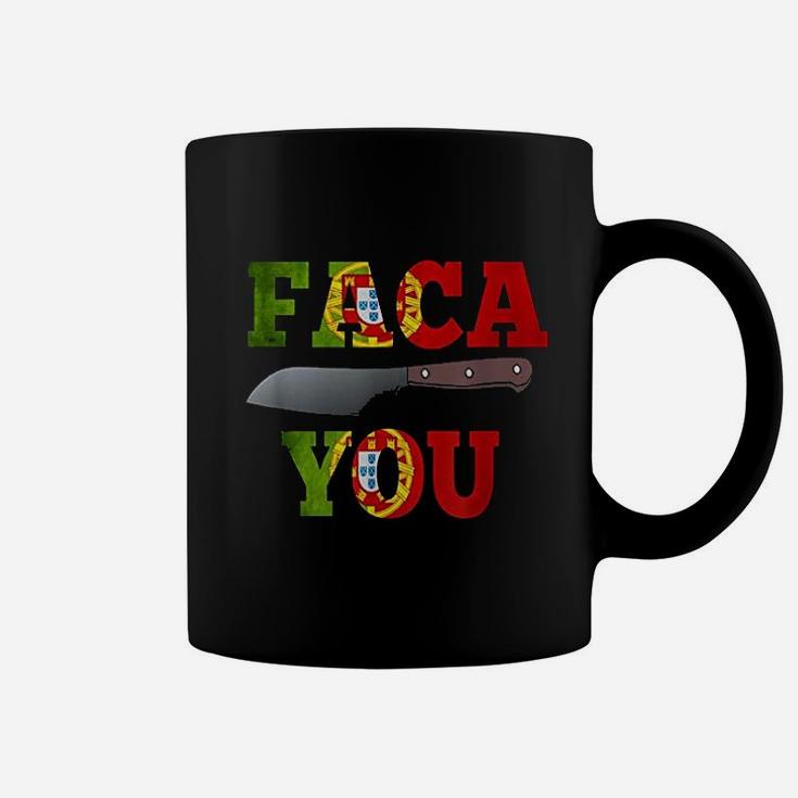 Portuguese Faca You Coffee Mug