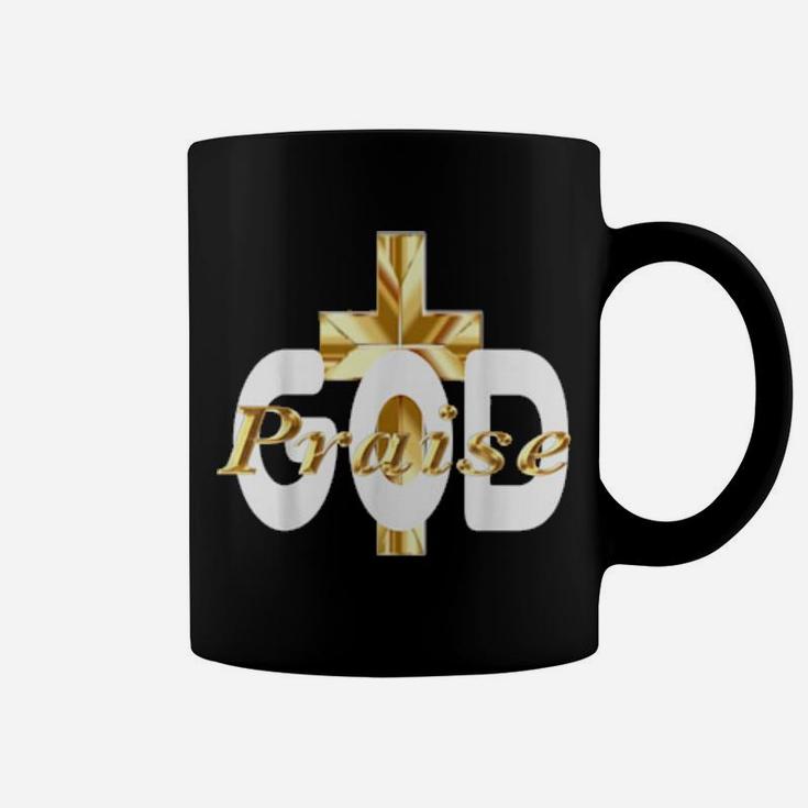 Praise God Religious Coffee Mug