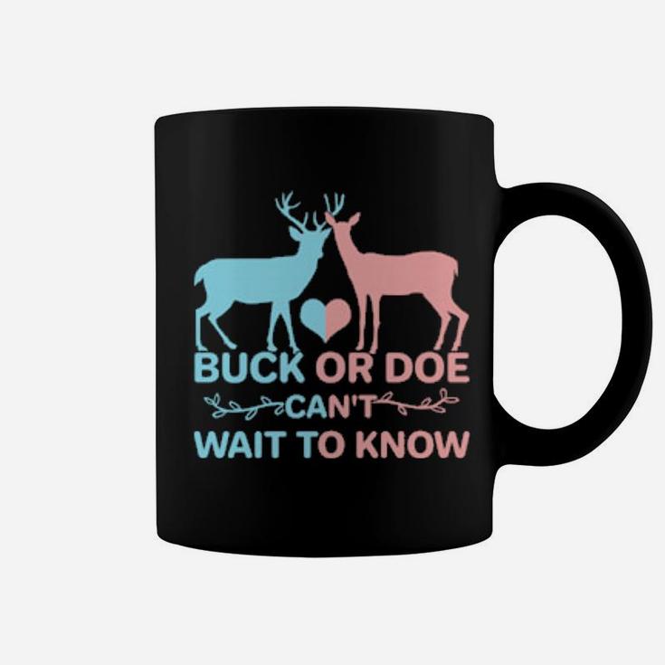 Pregnancy Announcement Buck Or Doe Can't Wait To Know Coffee Mug