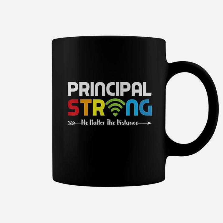 Principal Strong No Matter Wifi The Distance Virtually Class Coffee Mug