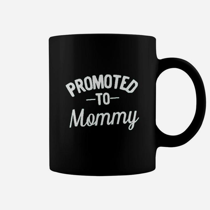 Promoted To Mommy Coffee Mug