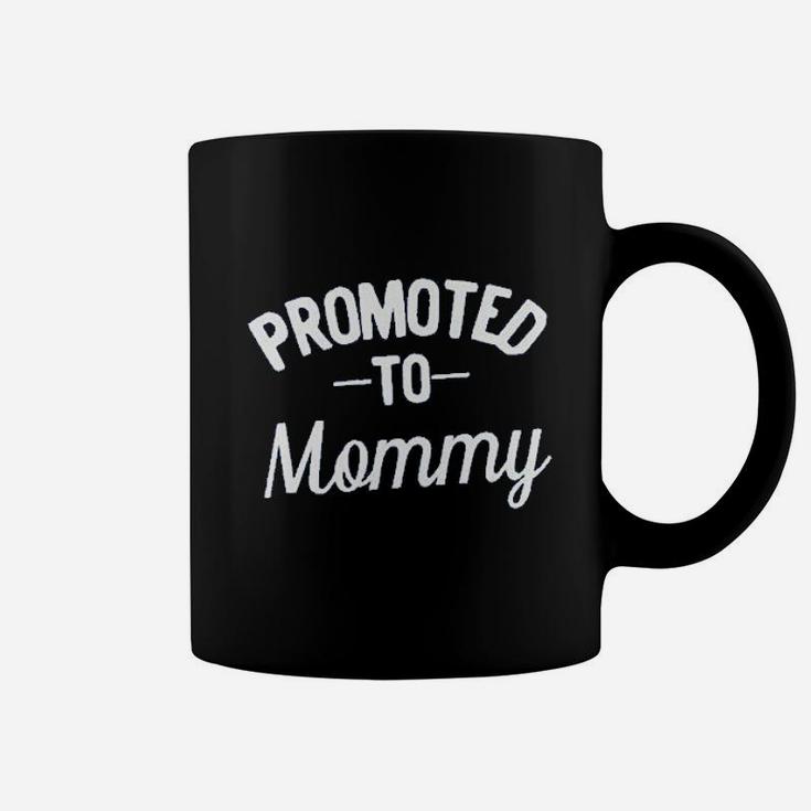 Promoted To Mommy Expectant Or New Mom Coffee Mug