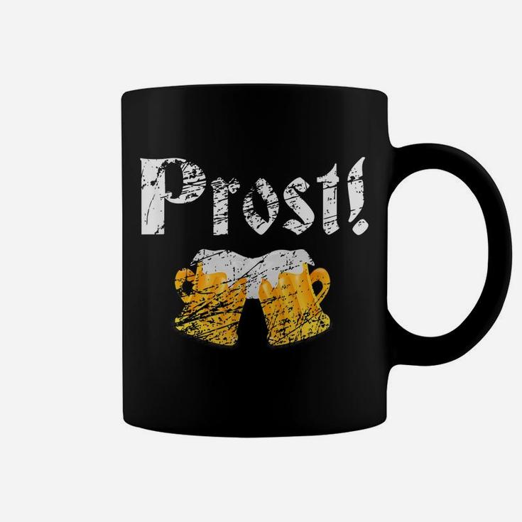 Prost Octoberfest Drinking Team Apparel Funny Beer Lover Coffee Mug