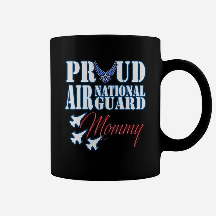 Proud Air National Guard Mommy Freedom Day Gift Coffee Mug
