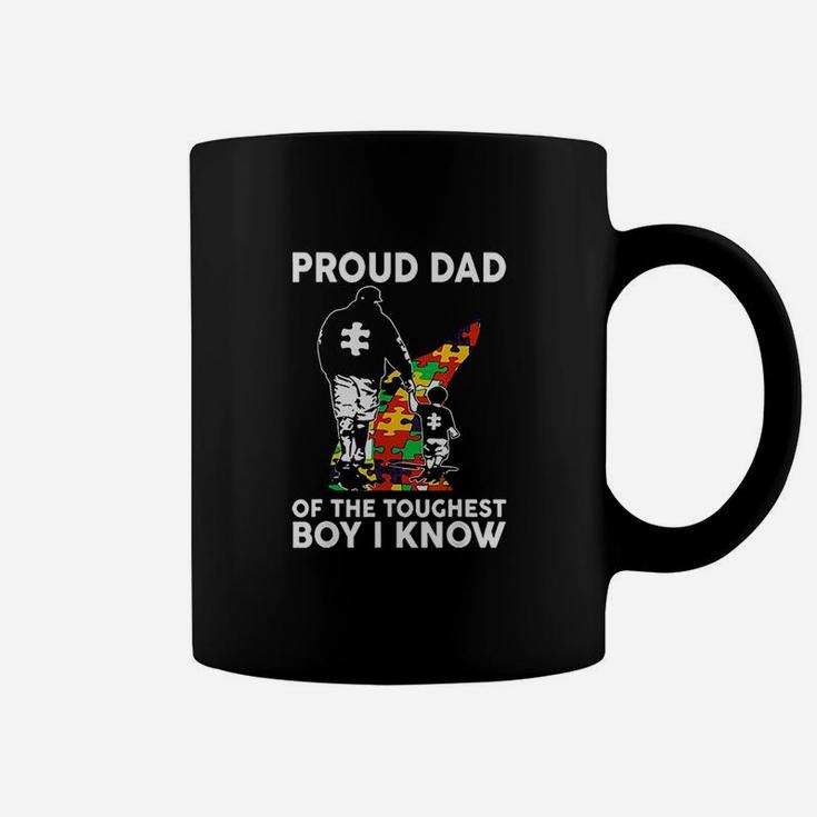 Proud Dad Of The Toughest Boy I Know Gift Coffee Mug