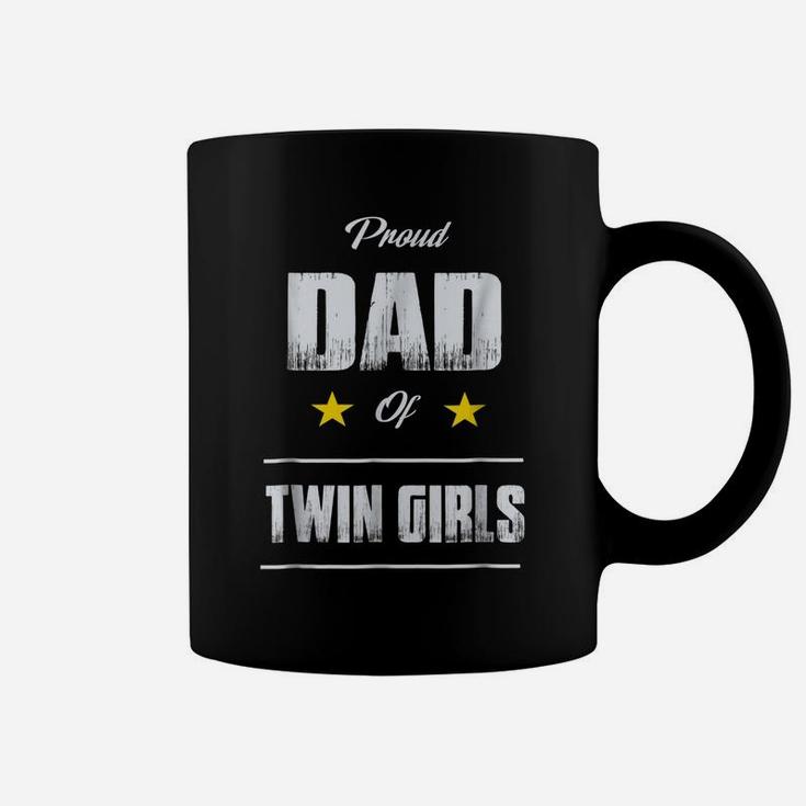 Proud Dad Of Twin Girls T Shirt Father's Day Gift Coffee Mug