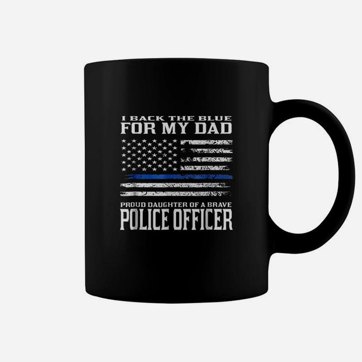 Proud Daughter Of Police Officer Dad Coffee Mug