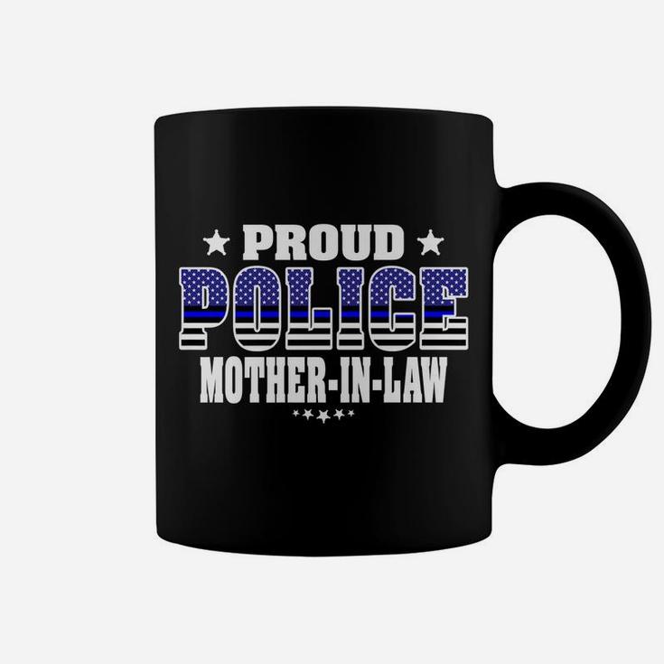 Proud Police Mother-In-Law Thin Blue Line Us Cop's Family Coffee Mug