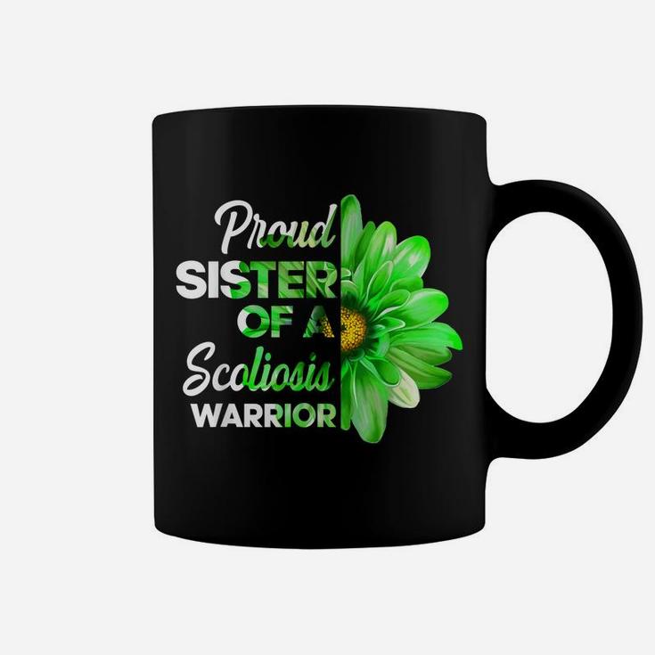 Proud Sister Of A Scoliosis Warrior Green Ribbon Awareness Coffee Mug