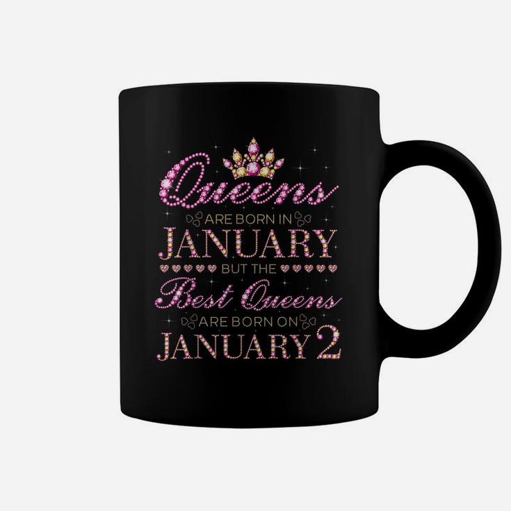 Queens Are Born In Jan Best Queens Are Born On January 2 Coffee Mug