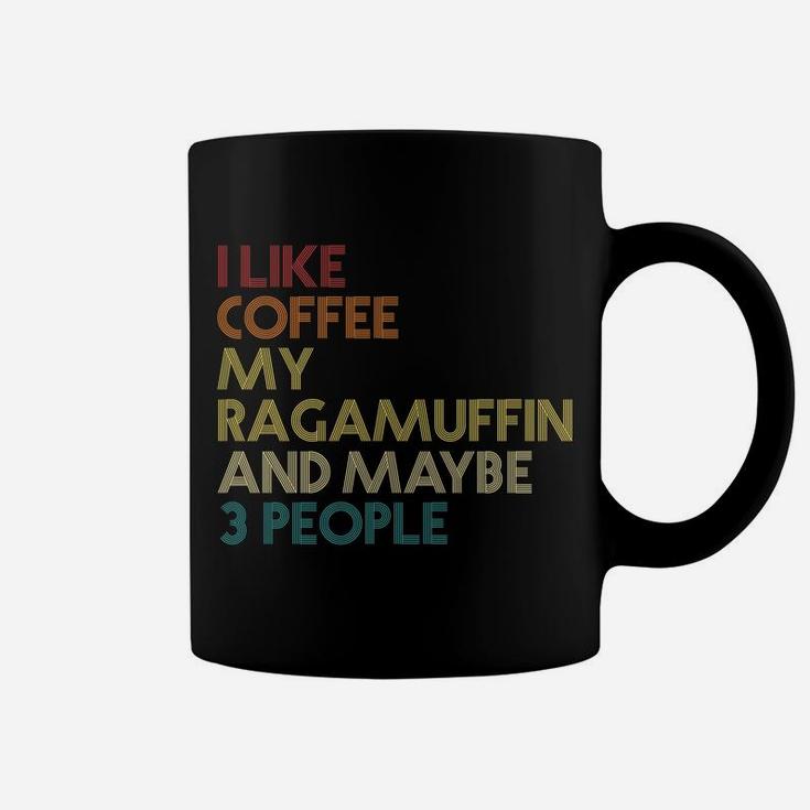 Ragamuffin Cat Owner Gift Coffee Lovers Quote Vintage Retro Coffee Mug