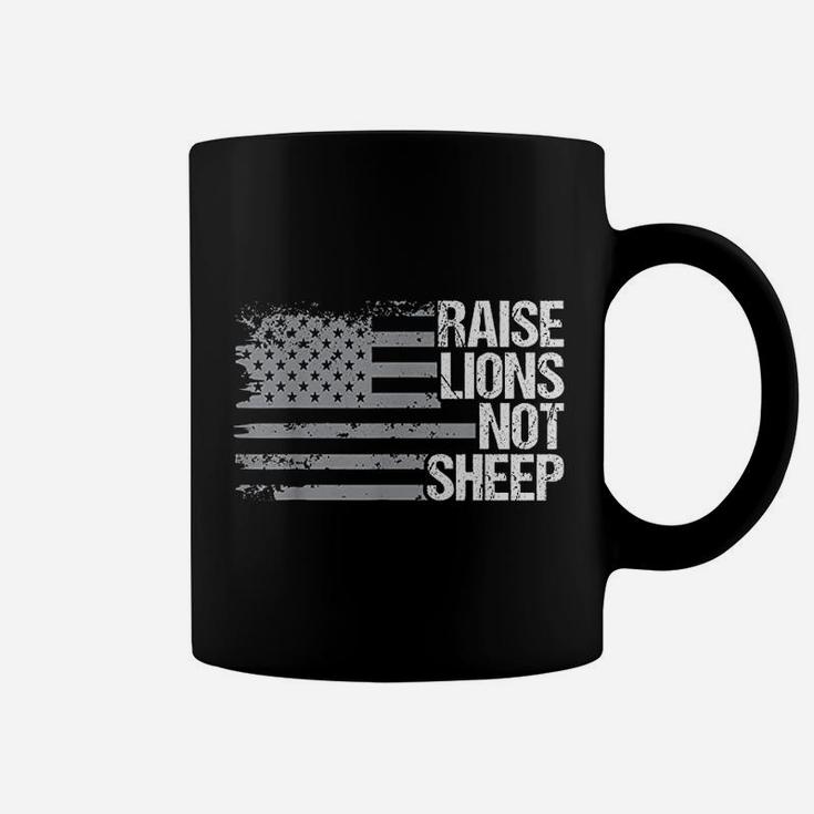 Raise Lions Not Sheep Coffee Mug