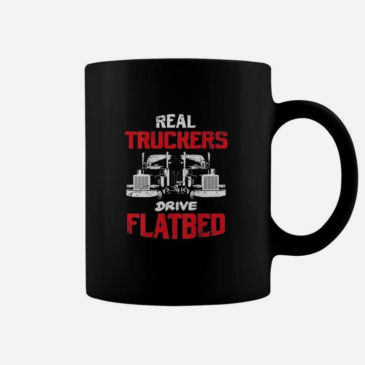 Real Truckers Drive Flatbed Semitrailer Truck Back Design Coffee Mug