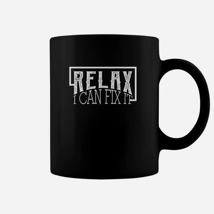 Relax I Can Fix It Funny Handyman Coffee Mug