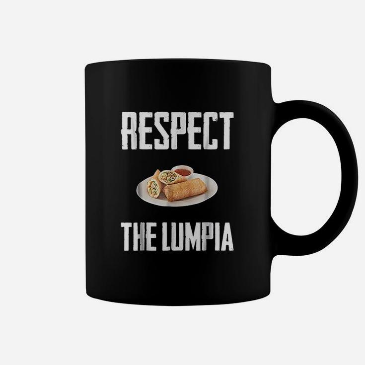 Respect The Lumpia Coffee Mug