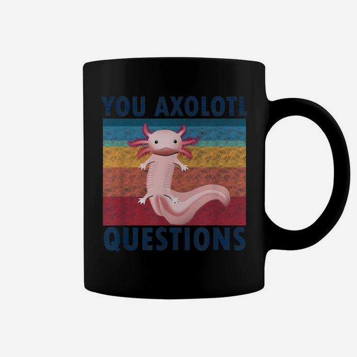 Retro 90S You Axolotl Questions Vintage Cute Kawaii Axolotl Coffee Mug