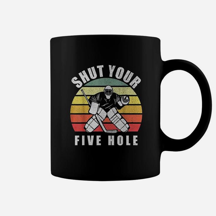 Retro Vintage Shut Your Five Hole Funny Ice Hockey Gift Coffee Mug