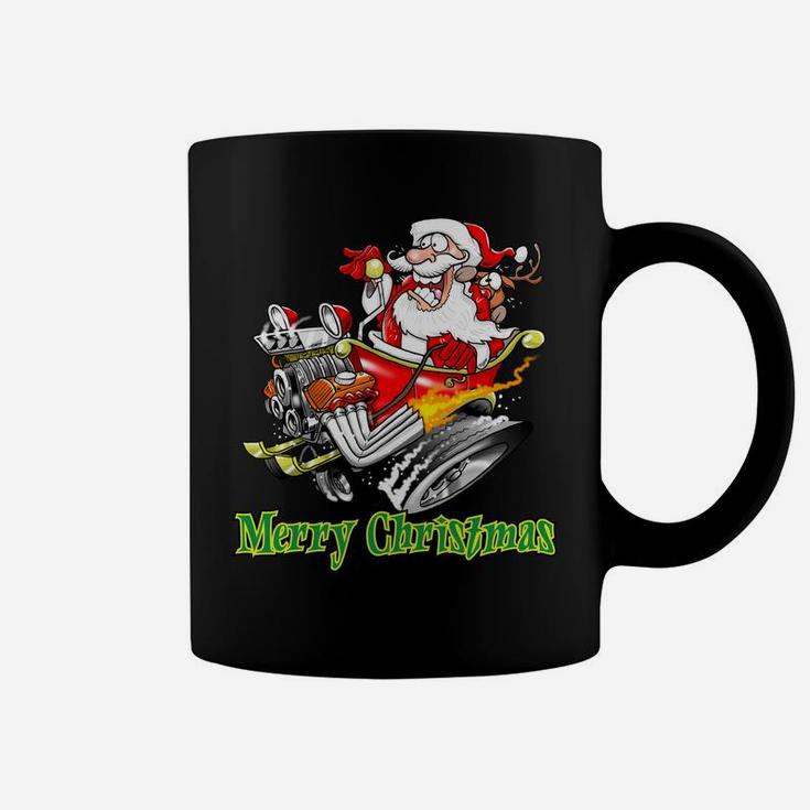 Santa Claus Hot Rod Sleigh Merry Christmas Sweatshirt Coffee Mug