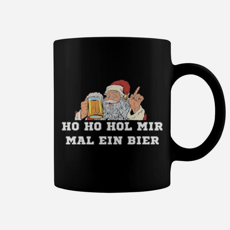 Santa Ho Ho Hol Mir Mal Ein Bier Coffee Mug