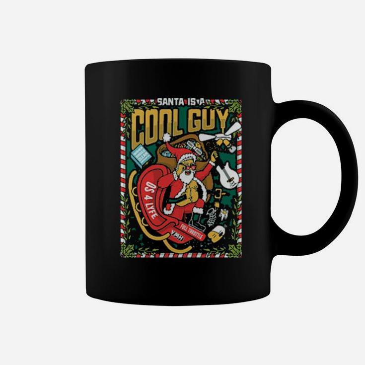 Santa Is A Cool Guy Coffee Mug